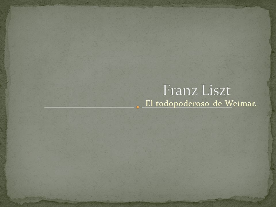 El todopoderoso de Weimar.