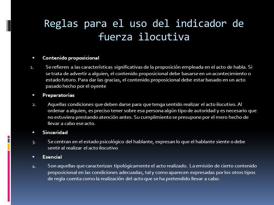 Reglas para el uso del indicador de fuerza ilocutiva