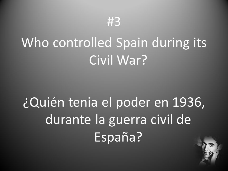 #3 Who controlled Spain during its Civil War.