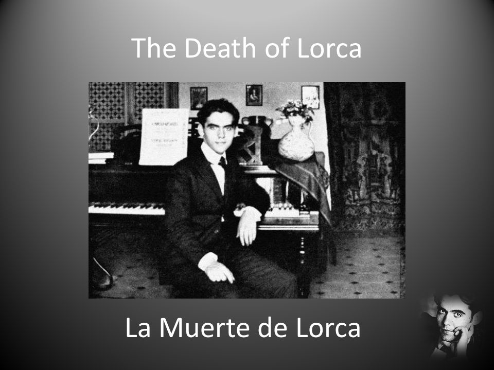 The Death of Lorca La Muerte de Lorca