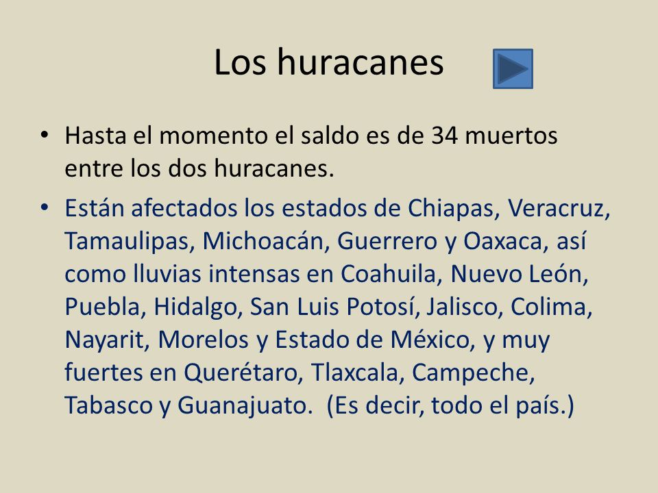 Los huracanes Hasta el momento el saldo es de 34 muertos entre los dos huracanes.