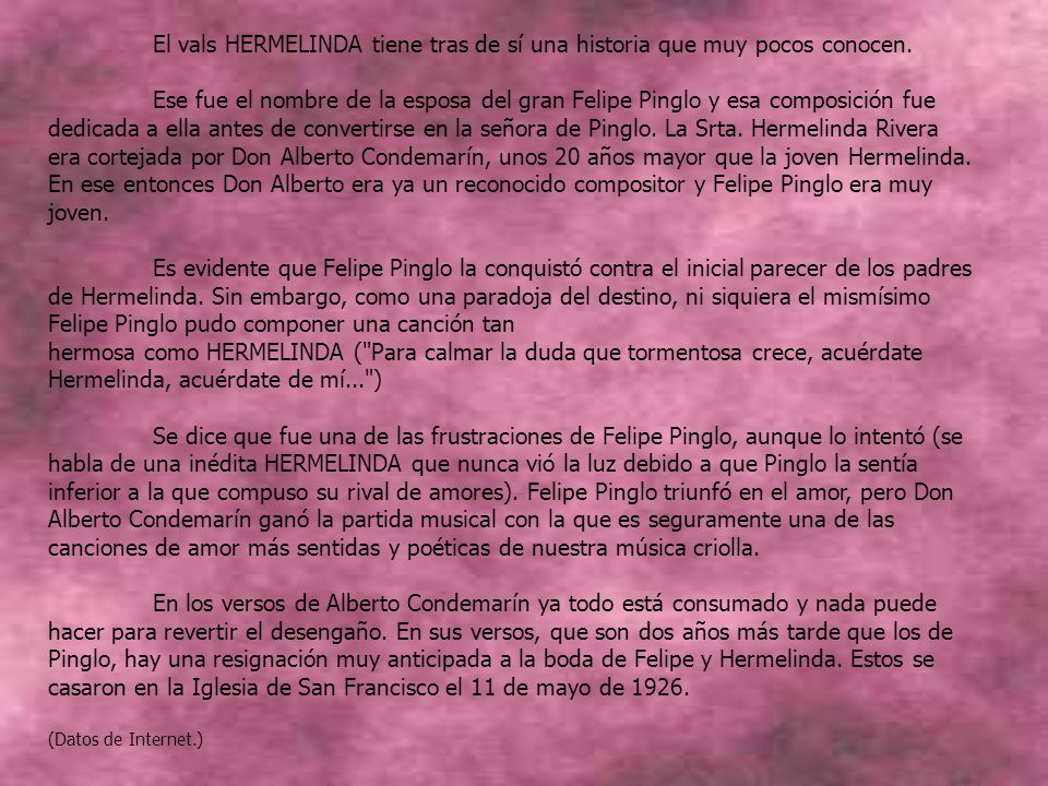 El vals HERMELINDA tiene tras de sí una historia que muy pocos conocen.
