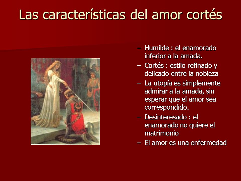 Las características del amor cortés