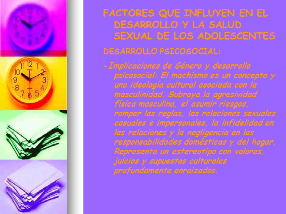FACTORES QUE INFLUYEN EN EL DESARROLLO Y LA SALUD SEXUAL DE LOS ADOLESCENTES