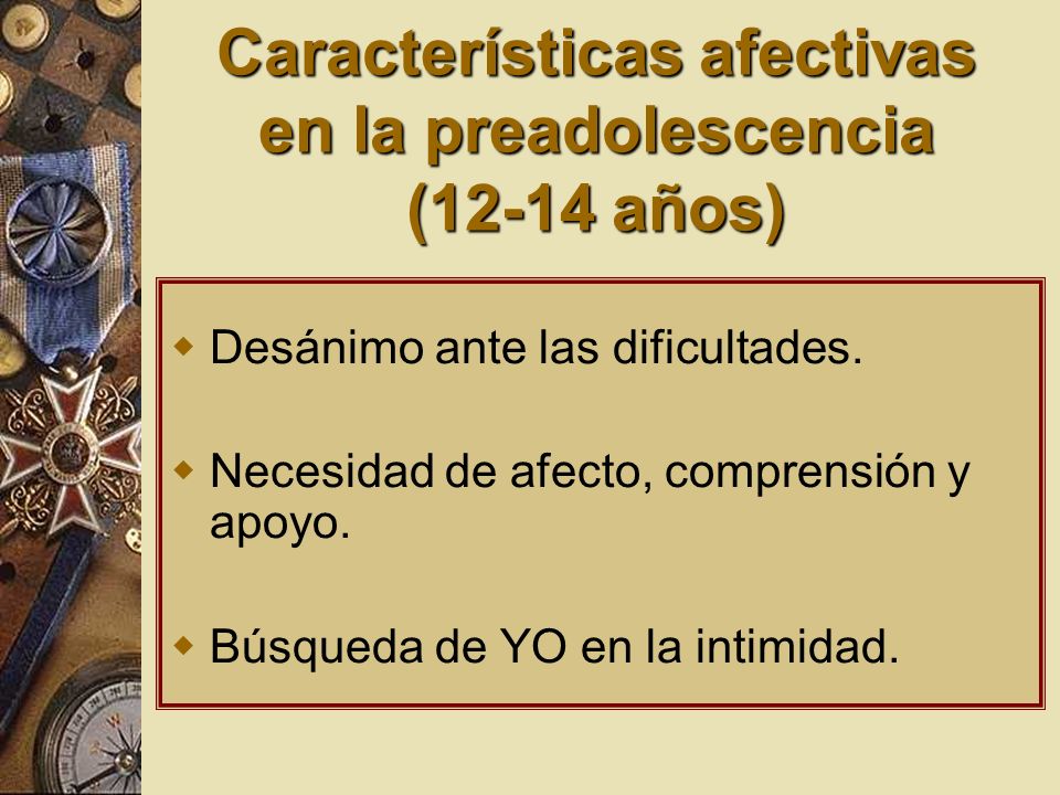 Características afectivas en la preadolescencia (12-14 años)
