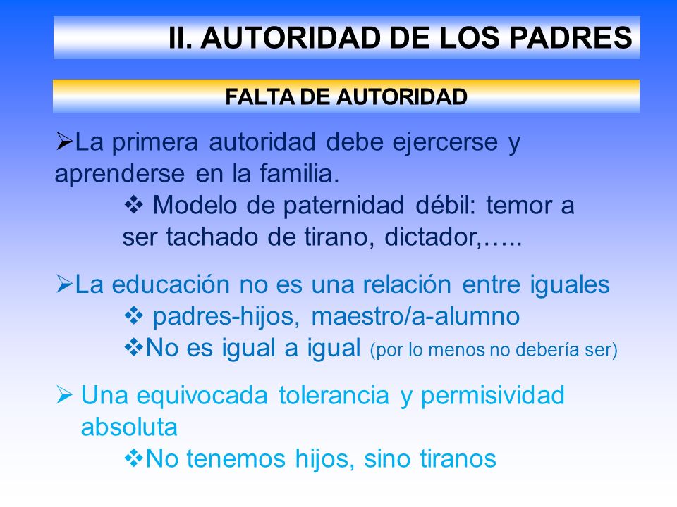 II. AUTORIDAD DE LOS PADRES