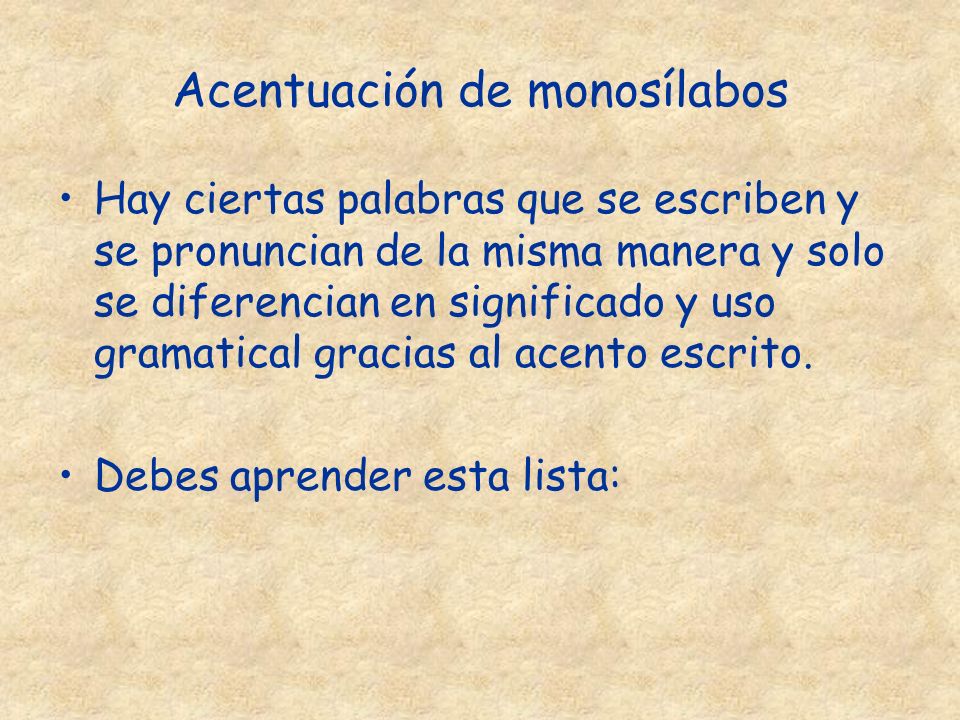 Acentuación de monosílabos