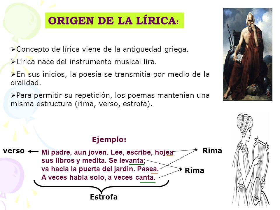 ORIGEN DE LA LÍRICA: Concepto de lírica viene de la antigüedad griega.
