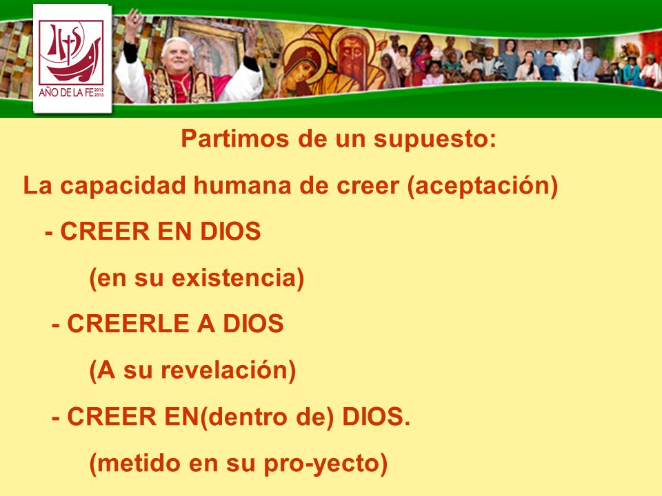 Partimos de un supuesto: