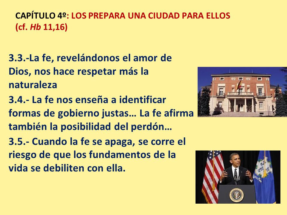 CAPÍTULO 4º: LOS PREPARA UNA CIUDAD PARA ELLOS (cf. Hb 11,16)