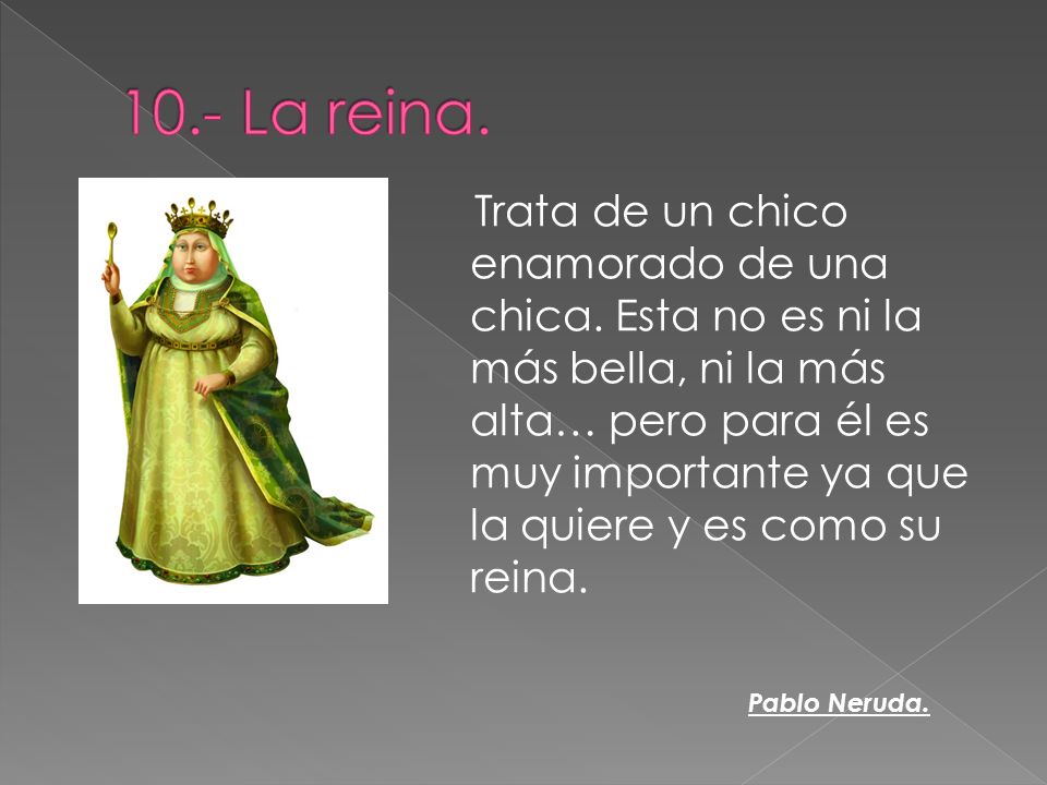 10.- La reina.