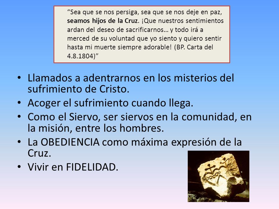 Llamados a adentrarnos en los misterios del sufrimiento de Cristo.