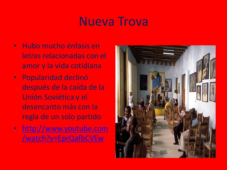 Nueva Trova Hubo mucho énfasis en letras relacionadas con el amor y la vida cotidiana.