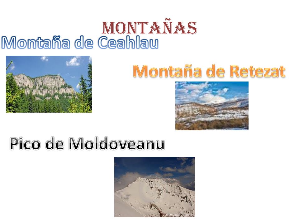 Montañas Montaña de Ceahlau Montaña de Retezat Pico de Moldoveanu