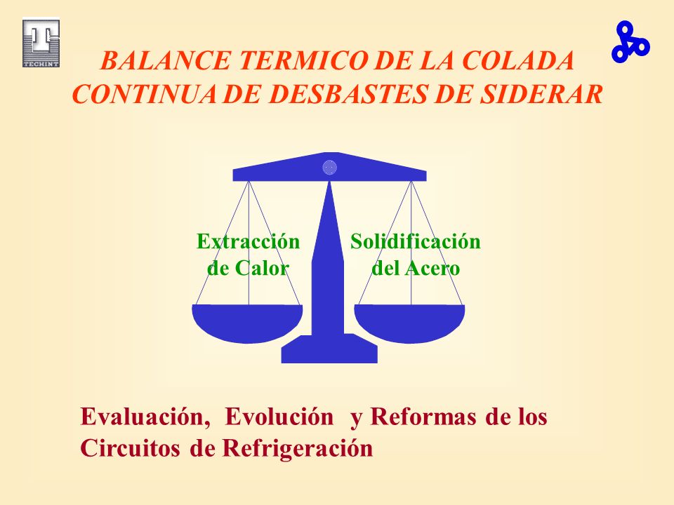 BALANCE TERMICO DE LA COLADA CONTINUA DE DESBASTES DE SIDERAR