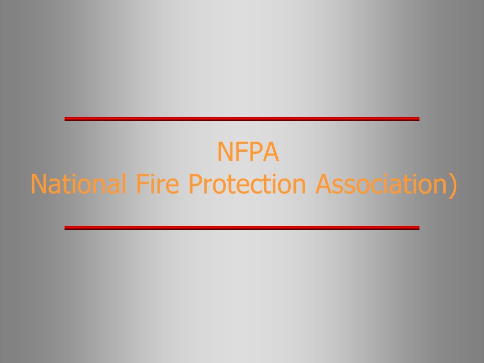 NFPA National Fire Protection Association)