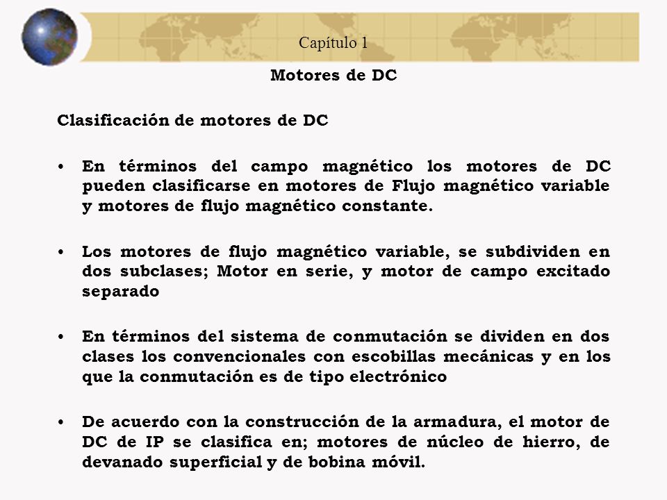 Capítulo 1 Motores de DC. Clasificación de motores de DC.
