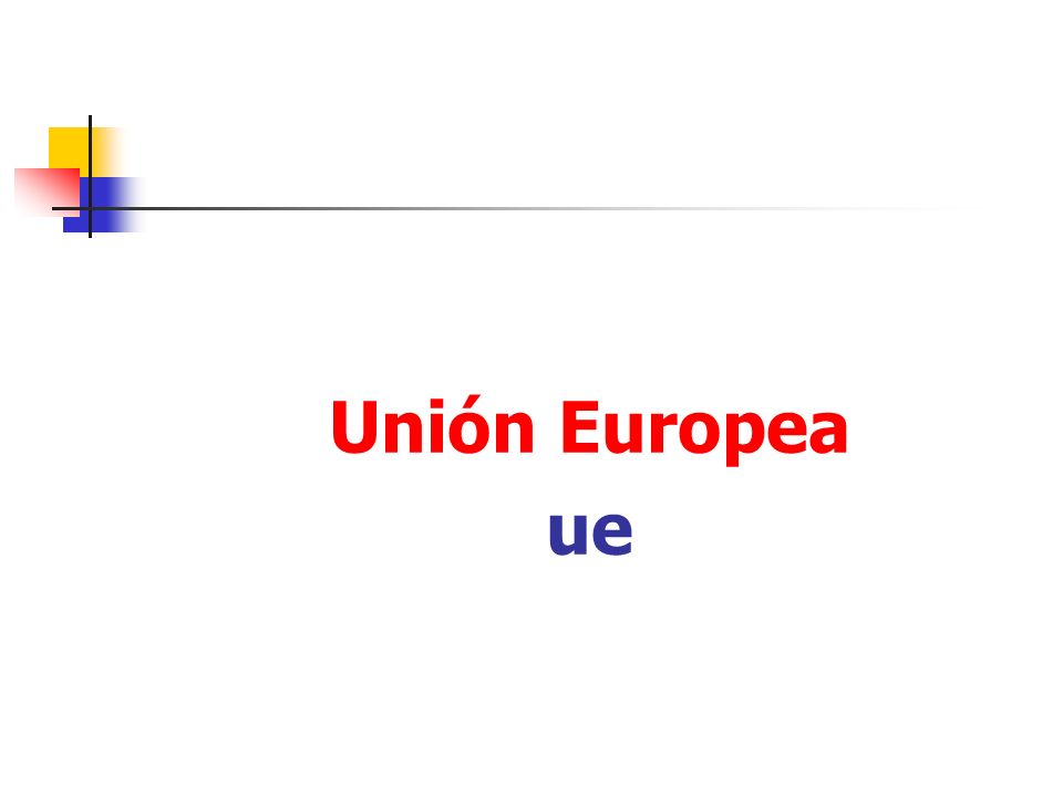 Unión Europea ue