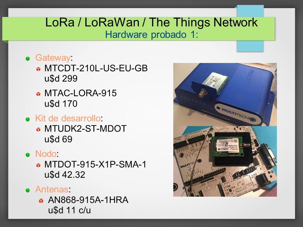 LoRa / LoRaWan / The Things Network Hardware probado 1:
