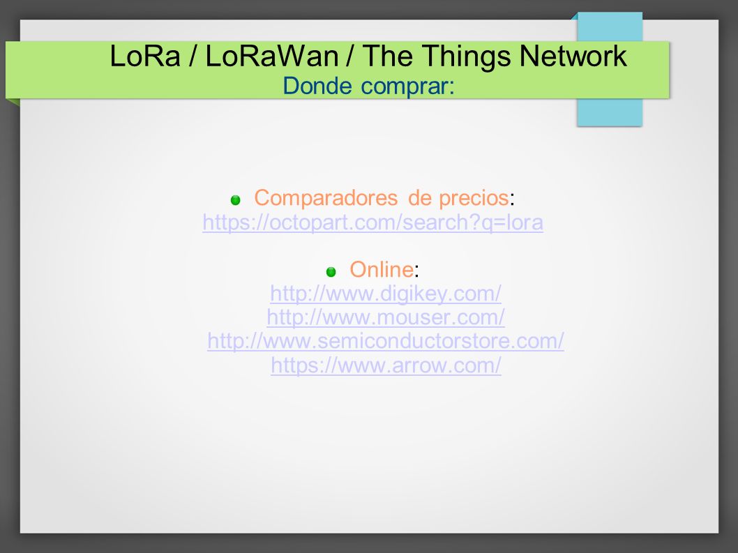 LoRa / LoRaWan / The Things Network Donde comprar: