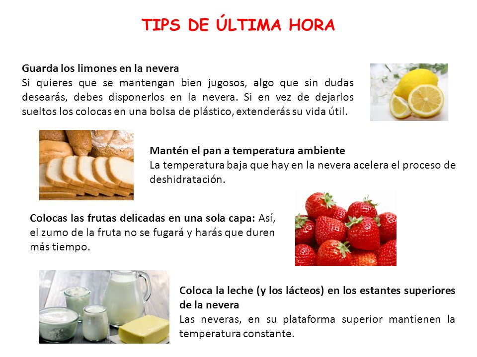 TIPS DE ÚLTIMA HORA Guarda los limones en la nevera