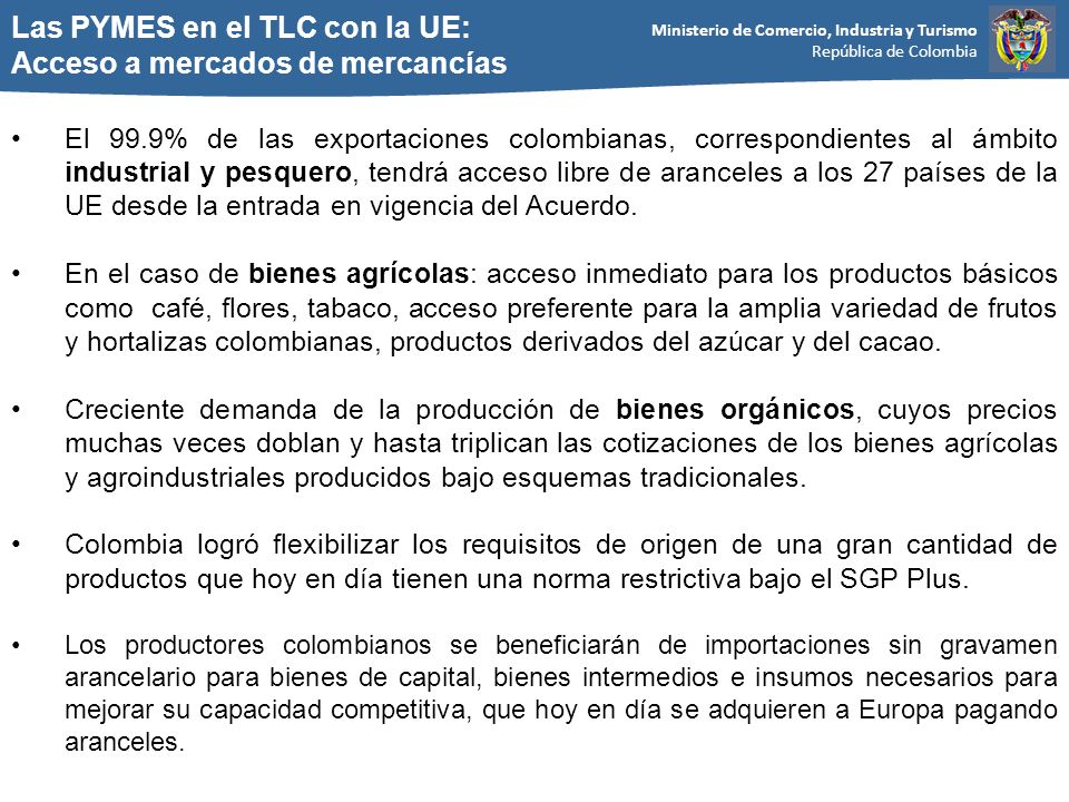 Las PYMES en el TLC con la UE: Acceso a mercados de mercancías