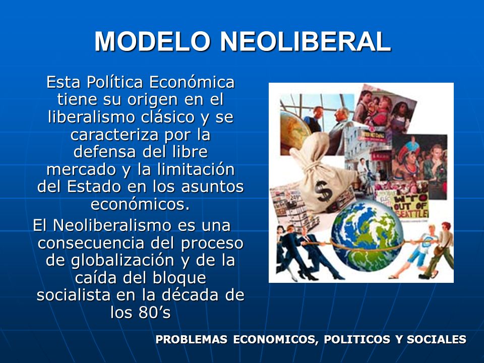 MODELO NEOLIBERAL