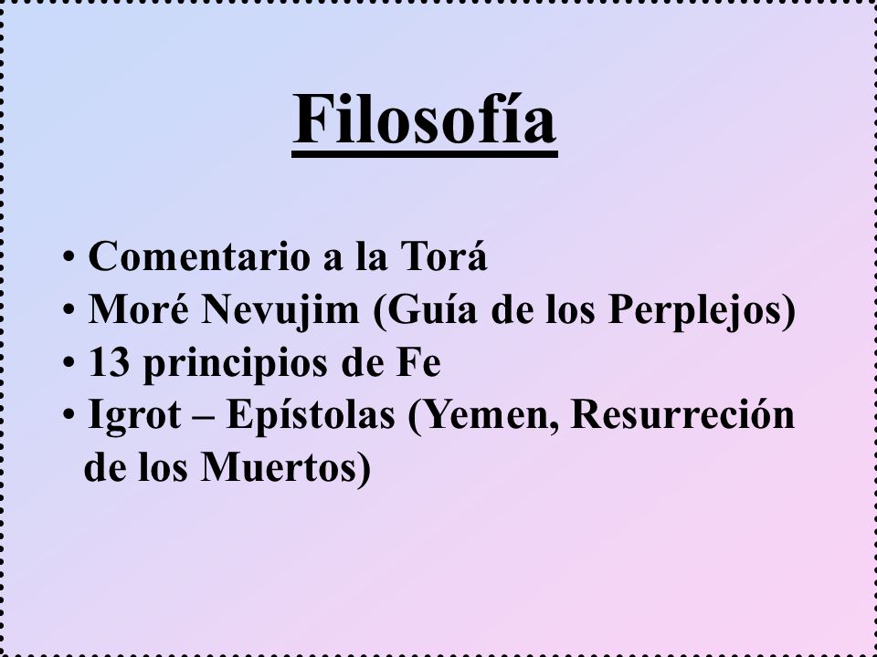 Filosofía Comentario a la Torá Moré Nevujim (Guía de los Perplejos)