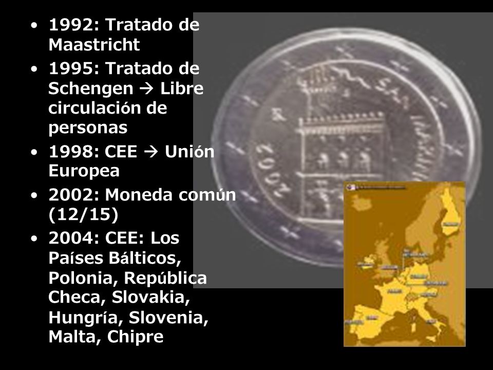 1992: Tratado de Maastricht