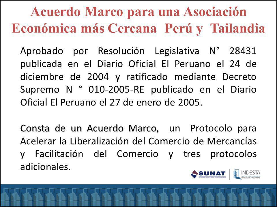 Acuerdo Marco para una Asociación Económica más Cercana Perú y Tailandia