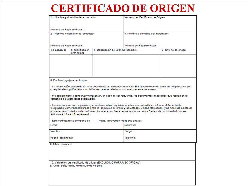CERTIFICADO DE ORIGEN Japón adicionalmente tiene las CD P y Q