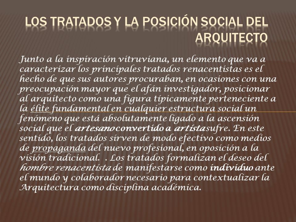Los tratados y la posición social del arquitecto