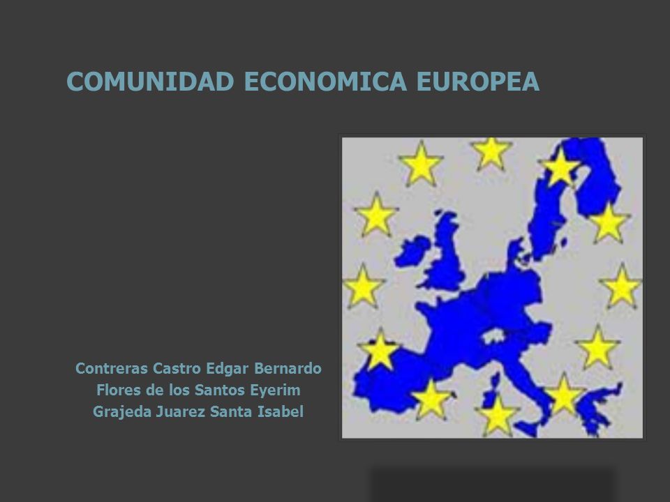 COMUNIDAD ECONOMICA EUROPEA
