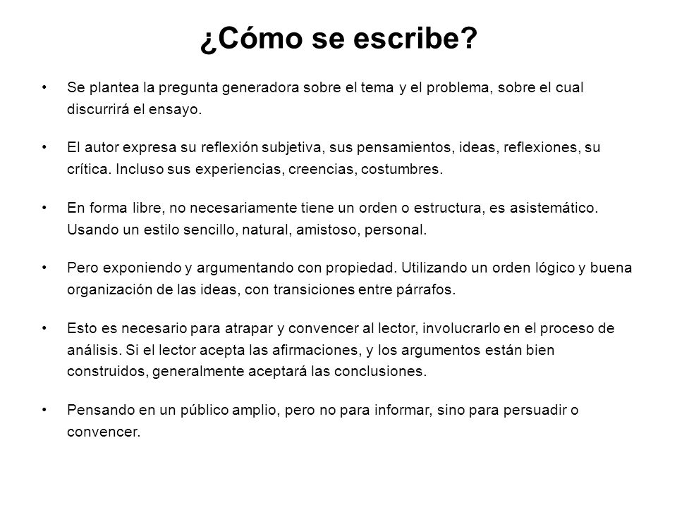 ¿Cómo se escribe Se plantea la pregunta generadora sobre el tema y el problema, sobre el cual discurrirá el ensayo.