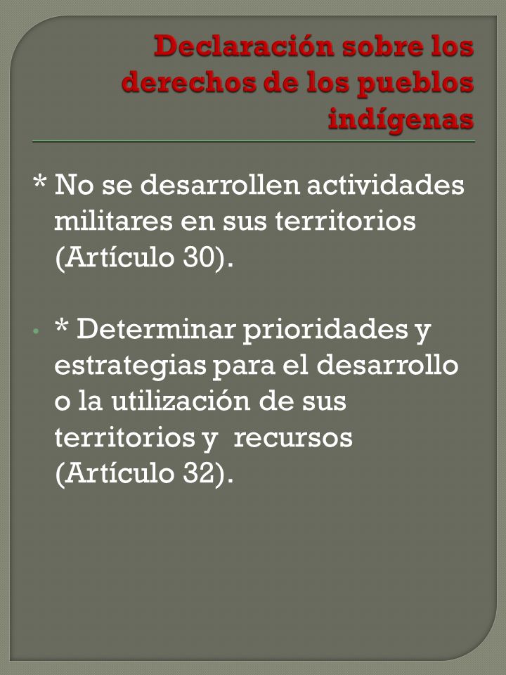 Declaración sobre los derechos de los pueblos indígenas