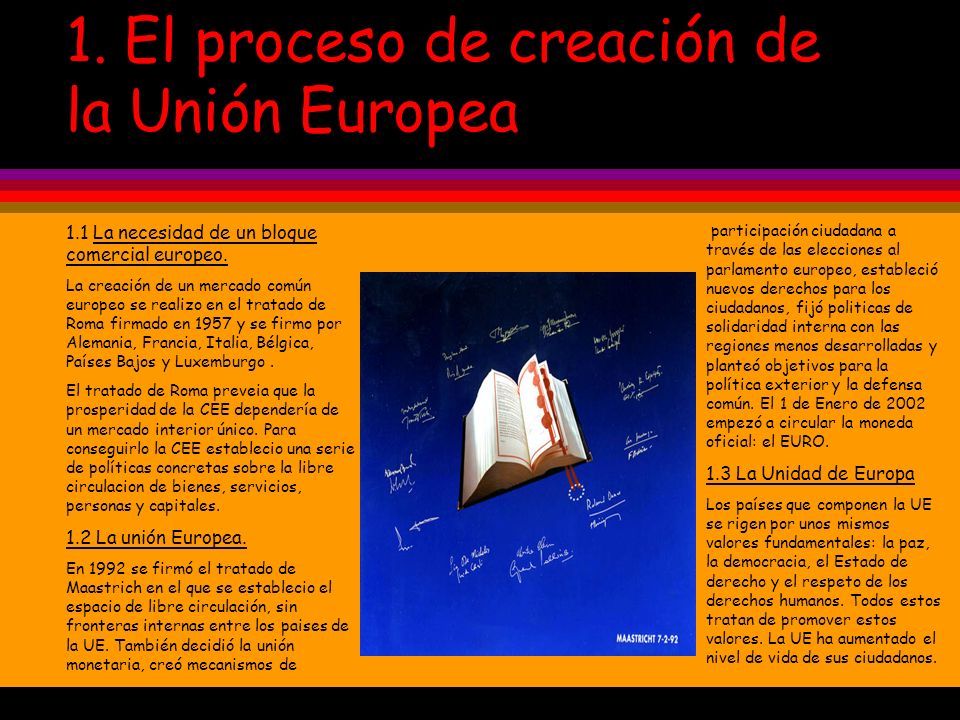 1. El proceso de creación de la Unión Europea