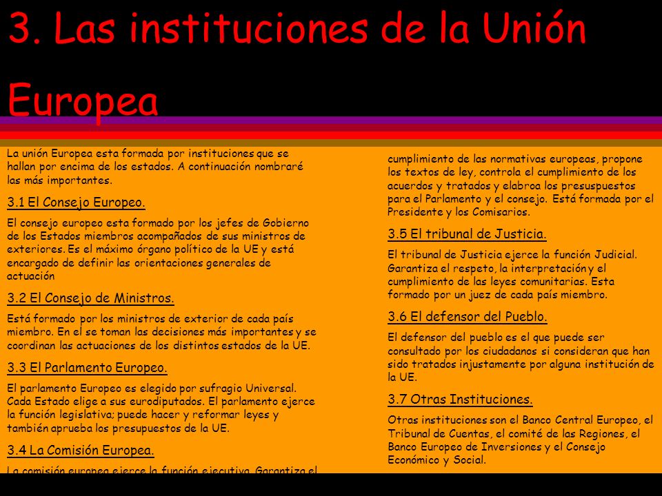 3. Las instituciones de la Unión Europea