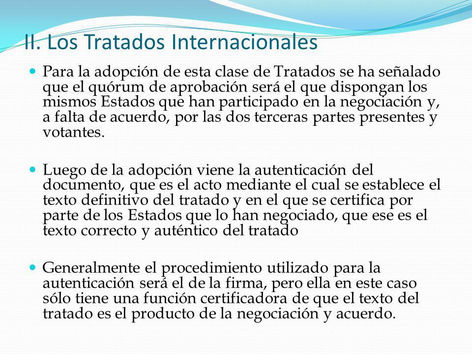 II. Los Tratados Internacionales