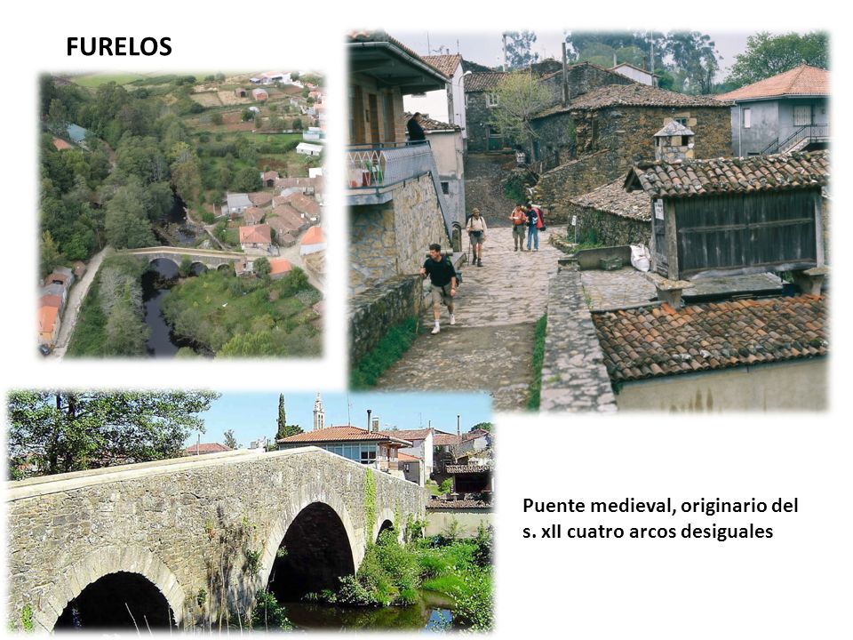 FURELOS Puente medieval, originario del s. xII cuatro arcos desiguales
