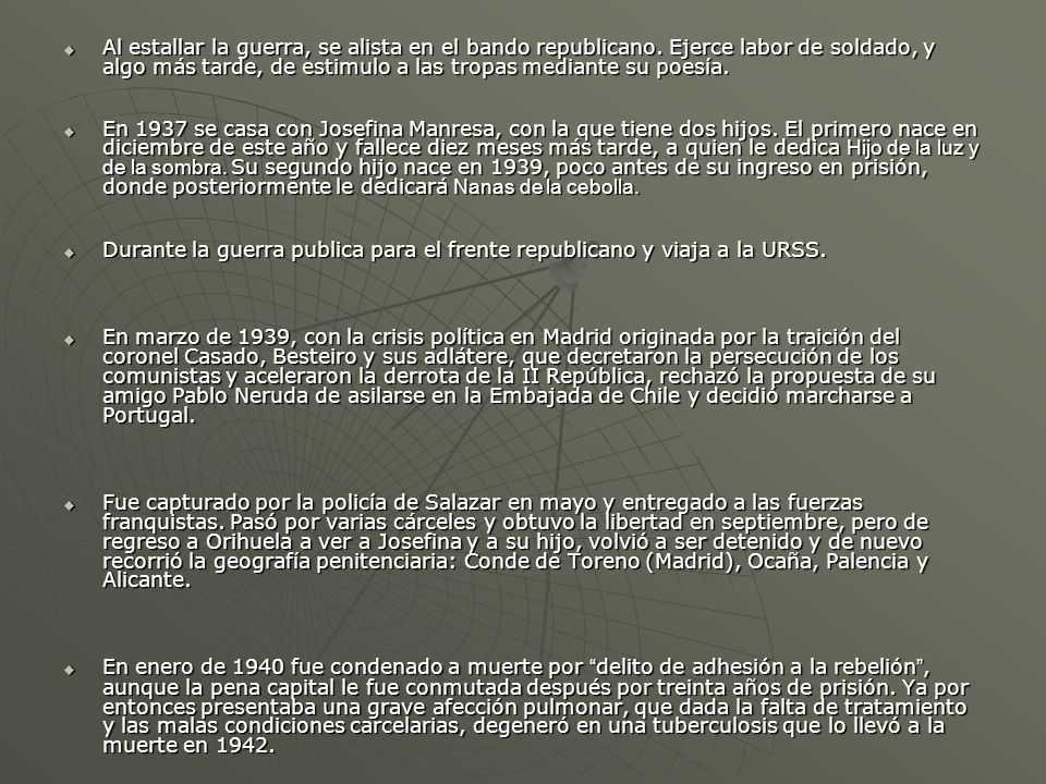 Al estallar la guerra, se alista en el bando republicano