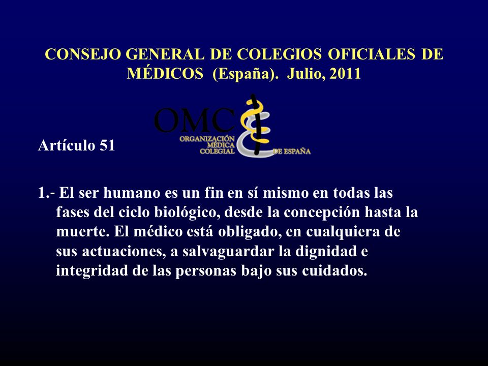 CONSEJO GENERAL DE COLEGIOS OFICIALES DE MÉDICOS (España). Julio, 2011