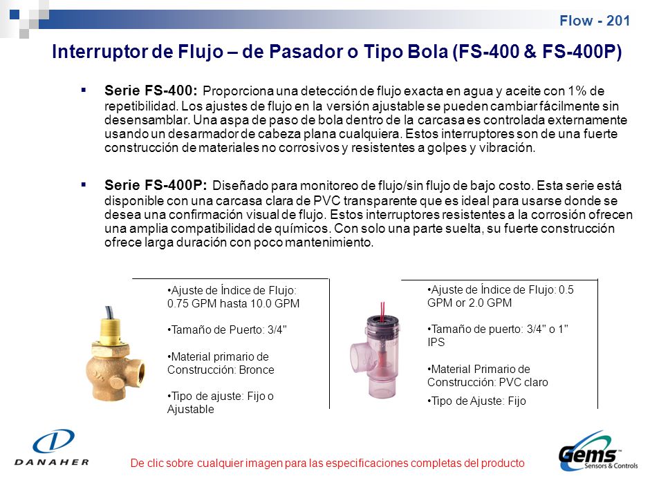 Interruptores de Flujo – de Pasador o Tipo Bola (FS-500)