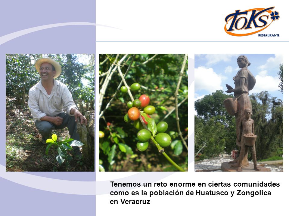Tenemos un reto enorme en ciertas comunidades como es la población de Huatusco y Zongolica en Veracruz