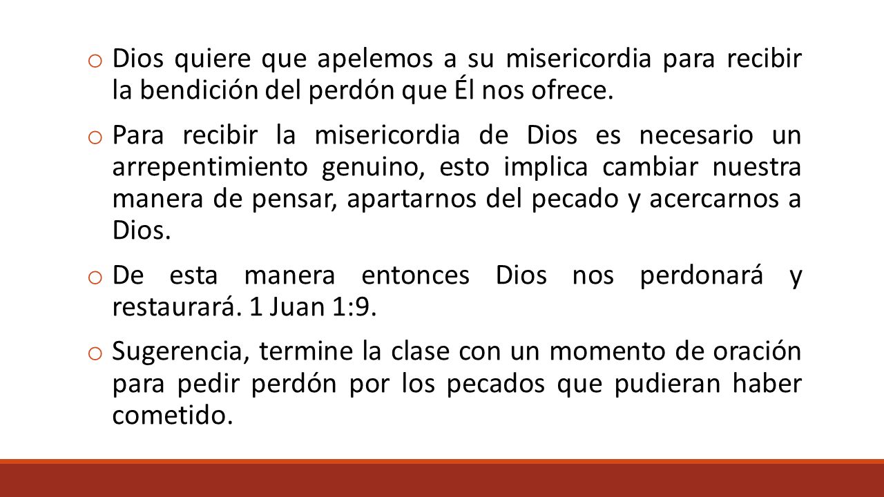 Dios quiere que apelemos a su misericordia para recibir la bendición del perdón que Él nos ofrece.
