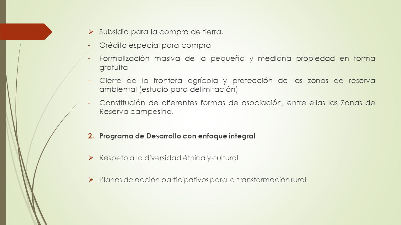 Subsidio para la compra de tierra. Crédito especial para compra