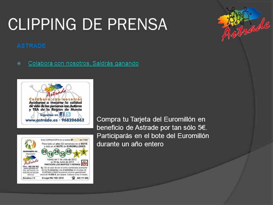 CLIPPING DE PRENSA ASTRADE. Colabora con nosotros. Saldrás ganando.
