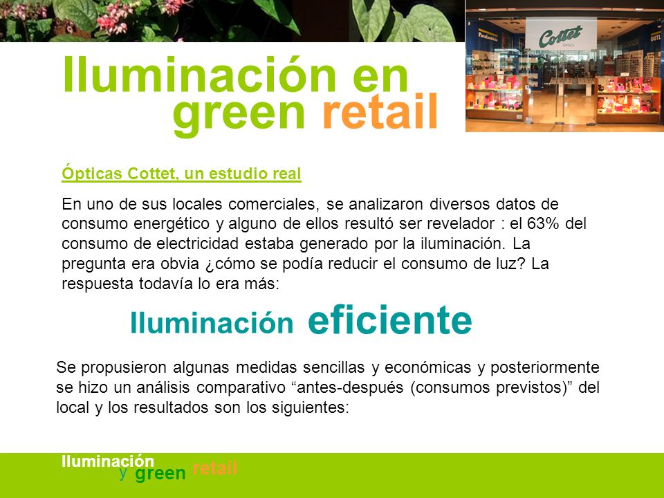 Iluminación en green retail eficiente Iluminación retail green