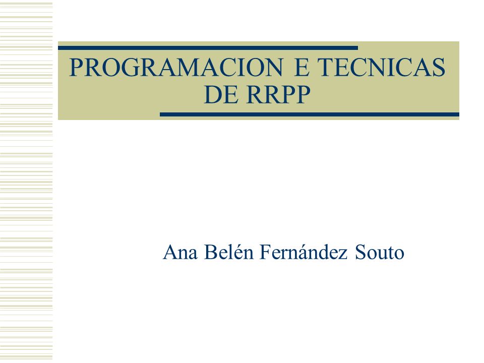 PROGRAMACION E TECNICAS DE RRPP