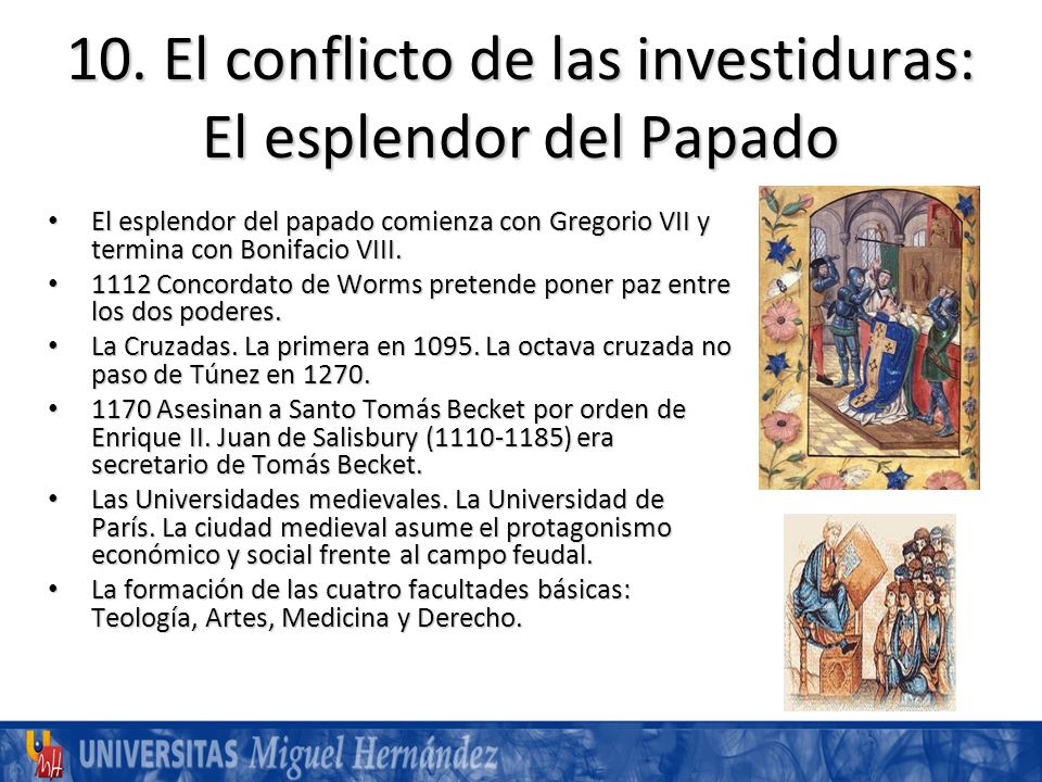10. El conflicto de las investiduras: El esplendor del Papado