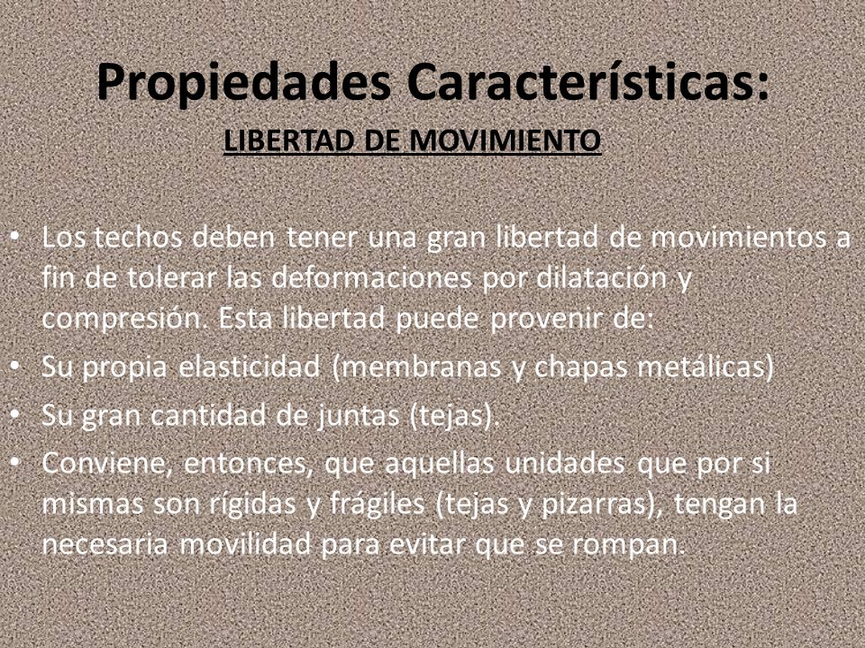 Propiedades Características: